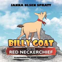 BILLY GOAT AND THE RED NECKERCHIEF - Spratt, Janna Olsen