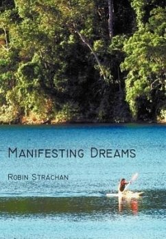 Manifesting Dreams - Strachan, Robin