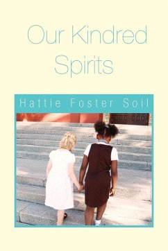 Our Kindred Spirits - Soil, Hattie Foster