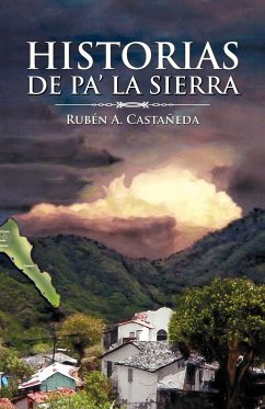 Historias de Pa' La Sierra - Casta Eda, Rub N. a.