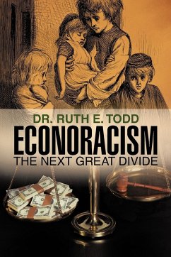 Econoracism - Todd, Ruth E.