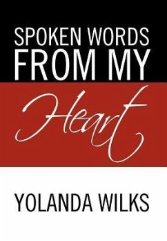 Spoken Words From My Heart - Wilks, Yolanda