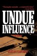 Undue Influence - Bild 1