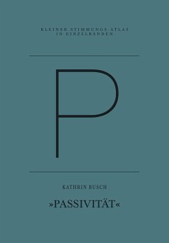 P - Passivität - Busch, Kathrin