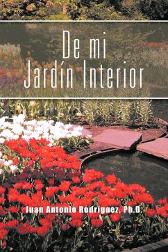 de Mi Jardin Interior - Rodr Guez Ph. D., Juan Antonio; Rodriguez Ph. D., Juan Antonio