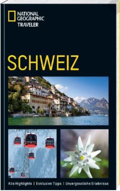 National Geographic Traveler Schweiz - Fisher, Teresa