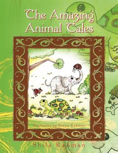 The Amazing Animal Tales - Rahman, Shila