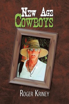 New Age Cowboys - Kriney, Roger