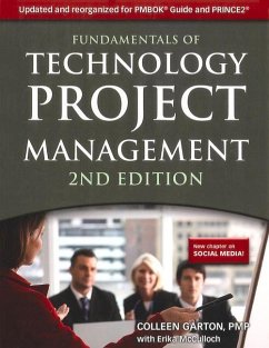 Fundamentals of Technology Project Management - Garton, Colleen; McCulloch, Erika