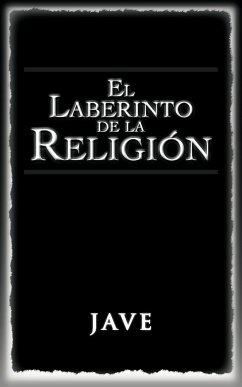 El Laberinto de La Religion - Jave