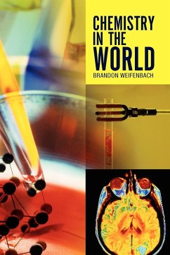 Chemistry in the World - Weifenbach, Brandon