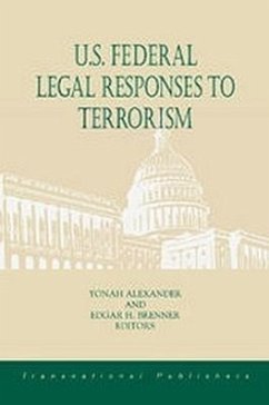 U.S. Federal Legal Responses to Terrorism