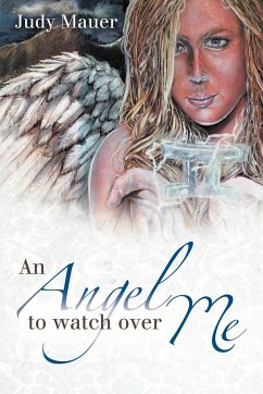 An Angel to Watch Over Me - Mauer, Judy