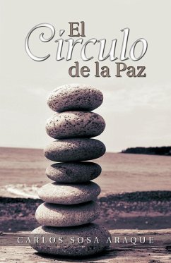 El C Rculo de La Paz - Sosa Araque, Carlos