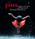 Pina - Der Film und die Tänzer