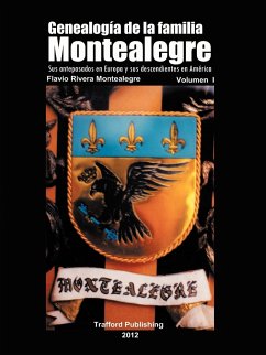 Genealogia de La Familia Montealegre - Rivera Montealegre, Flavio