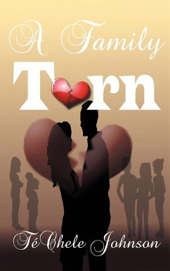 A Family Torn - Johnson, T. Chele