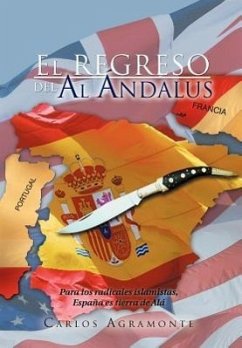 El Regreso del Al Ndalus - Agramonte, Carlos