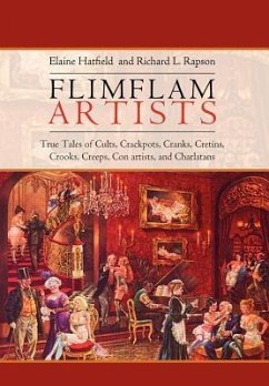 Flimflam Artists - Hatfield, Elaine; Rapson, Richard L.