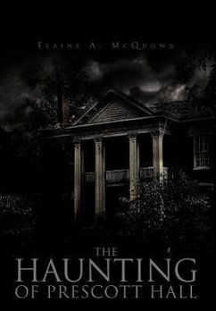 The Haunting of Prescott Hall