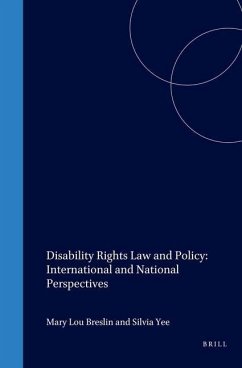 Disability Rights Law and Policy: International and National Perspectives