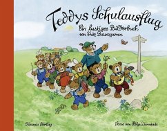 Teddys Schulausflug - Baumgarten, Fritz;Darnstädt, Helge