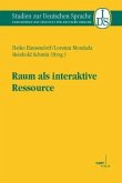 Raum als interaktive Ressource