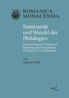 Kontinuität und Wandel der Philologien - Wolf, Johanna