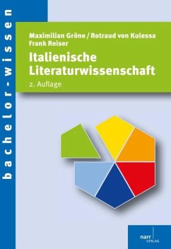 Italienische Literaturwissenschaft - Gröne, Maximilian;Kulessa, Rotraud von;Reiser, Frank