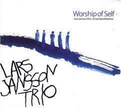 Worship Of Self - Jansson,Lars Trio/Ensemble Midtvest
