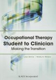 Occupational Therapy Student to Clinician