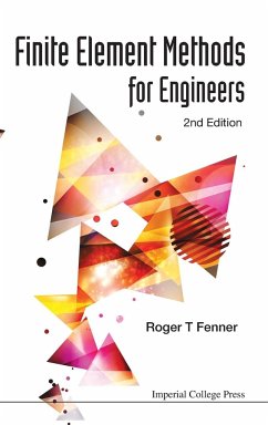 Finite Element Methods for Engineers (2nd Edition) - Fenner, Roger T