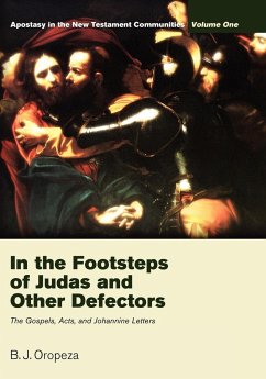 In the Footsteps of Judas and Other Defectors - Oropeza, B. J.