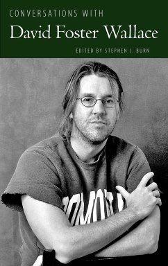 Conversations with David Foster Wallace - Stephen, Burn J.