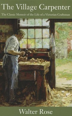 The Village Carpenter - Rose, Walter