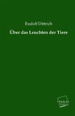 Über das Leuchten der Tiere