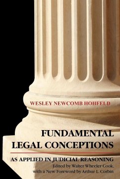 Fundamental Legal Conceptions as Applied in Judicial - Hohfeld, Wesley