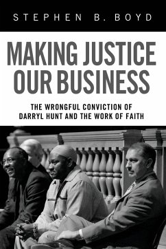 Making Justice Our Business - Boyd, Stephen B.