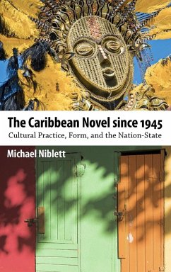 The Caribbean Novel Since 1945 - Niblett, Michael