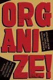 Organize!: Building from the Local for Global Justice