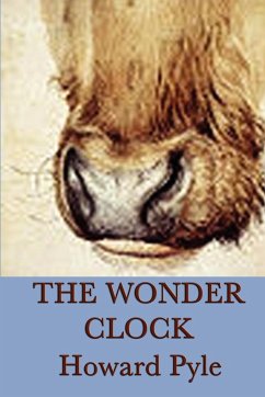 The Wonder Clock - Pyle, Howard