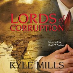Lords of Corruption - Mills, Kyle