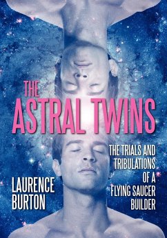 The Astral Twins - Burton, Laurence