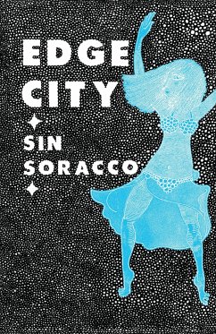 Edge City - Soracco, Sin