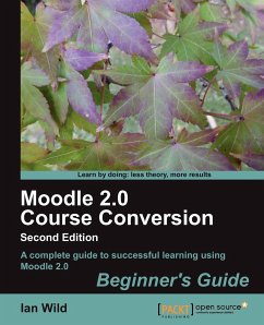 Moodle 2.0 Course Conversion - Wild, Ian