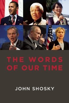 The Words of Our Time - Shosky, John