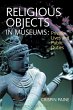 Religious Objects in Museums - Bild 1