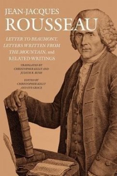 Letter to Beaumont, Letters Written from the Mountain, and Related Writings - Rousseau, Jean-Jacques