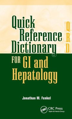 Quick Reference Dictionary for GI and Hepatology - Fenkel, Jonathan