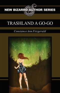 Trashland a Go-Go - Fitzgerald, Constance Ann